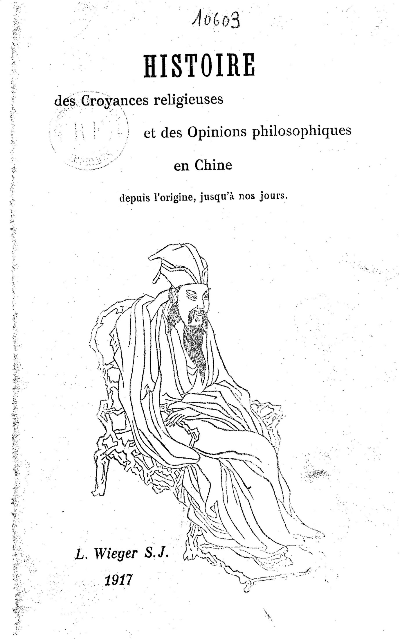 中國宗教信仰及哲學觀點通史 Histoire des Croyances religieuses et des Opinions philosophiques en Chine depuis l’origine