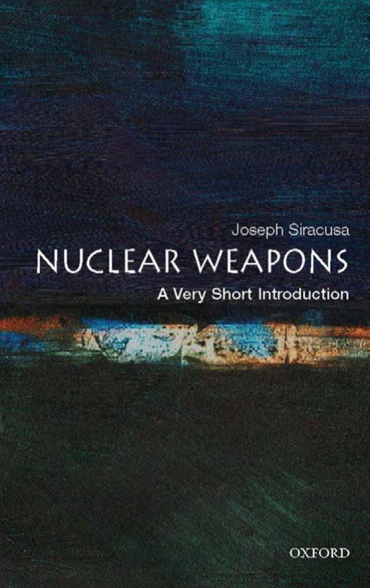 牛津通识读本：Nuclear Weapons